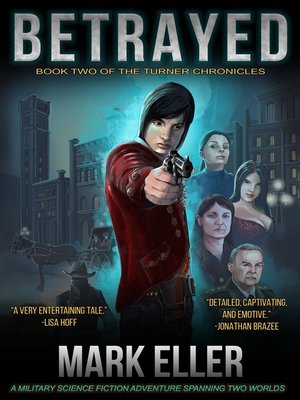 cover image of Betrayed, Book 2 of the Turner Chronicles